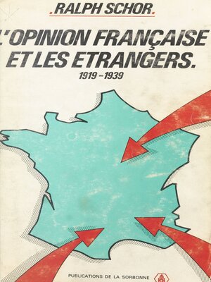 cover image of L'opinion française et les étrangers
